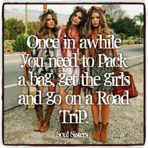 Girls road trip ideas